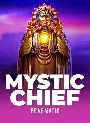 Mystic Chief